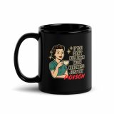 If you can't kill them with KINDNESS try POISON - Black Glossy Mug