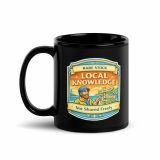 Rare Stock – Local Knowledge - Black Glossy Mug