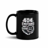 404 Emotions Not Found - Black Glossy Mug