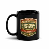 Common Sense – Black Glossy Mug black 11oz handle on left — The Brutally Honest Collection