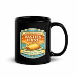 Pasties First - Black Glossy Mug