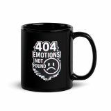 404 Emotions Not Found - Black Glossy Mug