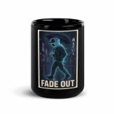Fade Out - Black Glossy Mug