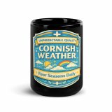 Unpredictable Quality – Cornish Weather - Black Glossy Mug