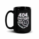 404 Emotions Not Found - Black Glossy Mug
