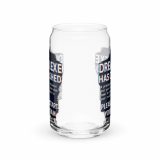 DREAM HAS CRASHED - Can-shaped glass