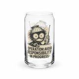 Operation Avoid Responsibility - Can-shaped glass