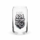 404 Emotions Not Found - Can-shaped glass