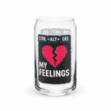 CTRL+ALT+DEL MY FEELINGS - Can-shaped glass