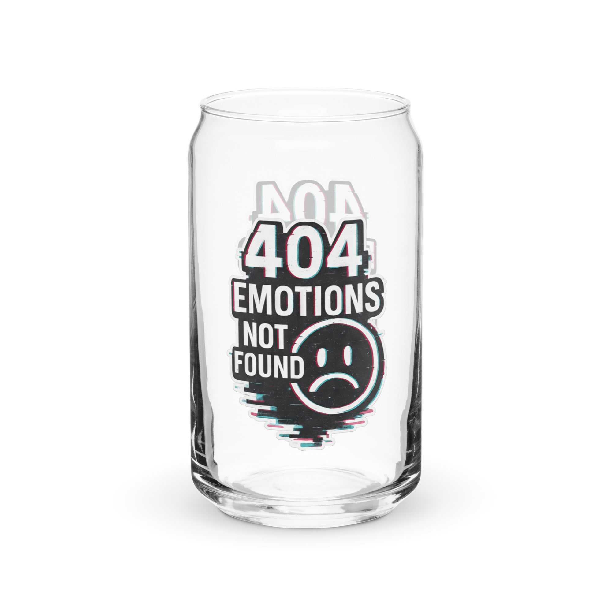 404 Emotions Not Found - Can-shaped glass