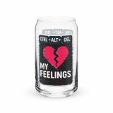 CTRL+ALT+DEL MY FEELINGS - Can-shaped glass