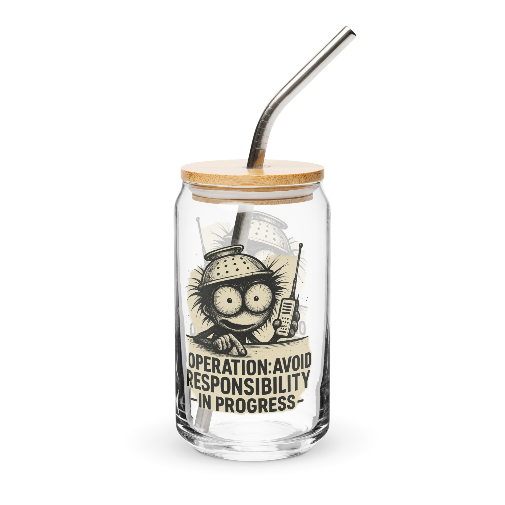Operation Avoid Responsibility - Can-shaped glass