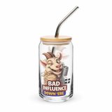 BAD INFLUENCE DOWN ERE - GOAT - Can-shaped glass