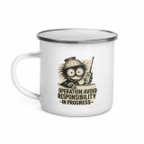 Operation Avoid Responsibility - Enamel Mug