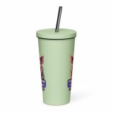 YEAH I MENT TO DO THAT PROPER JOB - PIG - Insulated tumbler with a straw