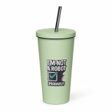 Im Not a Robot - Insulated tumbler with a straw