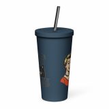 My Dog and I talk SHIT about you - Insulated tumbler with a straw