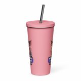 YEAH I MENT TO DO THAT PROPER JOB - PIG - Insulated tumbler with a straw