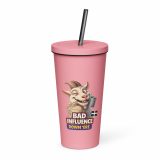BAD INFLUENCE DOWN ERE - GOAT - Insulated tumbler with a straw