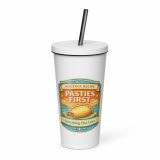 Pasties First - Insulated tumbler with a straw