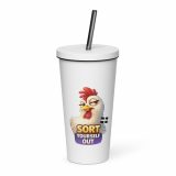 SORT YOURSELF OUT - HEN - Insulated tumbler with a straw