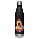 WHAT THE CLUCK EH - COCKREL - Stainless steel water bottle