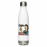 Coffee Because Murder Is Wrong – Stainless Steel Water Bottle white 17oz left — Sweet Looks, Savage Mouths