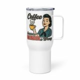 Coffee Because Murder Is Wrong - Travel mug with a handle