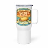 Pasties First - Travel mug with a handle