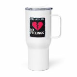 CTRL+ALT+DEL MY FEELINGS - Travel mug with a handle