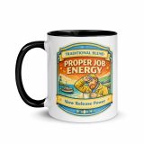 Proper Job Energy - Mug with Color Inside