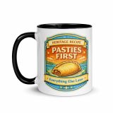 Pasties First - Mug with Color Inside