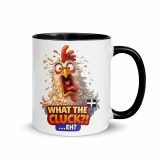 WHAT THE CLUCK EH - COCKREL - Mug with Color Inside