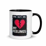 CTRL+ALT+DEL MY FEELINGS - Mug with Color Inside