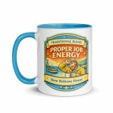 Proper Job Energy - Mug with Color Inside