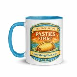 Pasties First - Mug with Color Inside