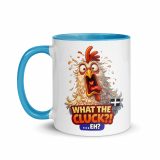 WHAT THE CLUCK EH - COCKREL - Mug with Color Inside