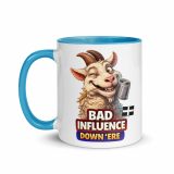 BAD INFLUENCE DOWN ERE - GOAT - Mug with Color Inside