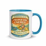 Proper Job Energy - Mug with Color Inside