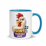 SORT YOURSELF OUT - HEN - Mug with Color Inside