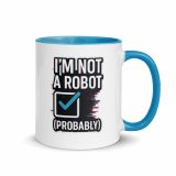Im Not a RobotBlack - Mug with Color Inside