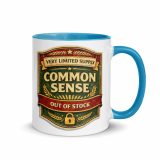 Common Sense – Mug with Color Inside blue 11oz right — The Brutally Honest Collection