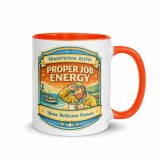 Proper Job Energy - Mug with Color Inside