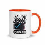Im Not a RobotBlack - Mug with Color Inside