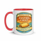 Pasties First - Mug with Color Inside