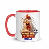 WHAT THE CLUCK EH - COCKREL - Mug with Color Inside