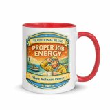 Proper Job Energy - Mug with Color Inside