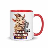 BAD INFLUENCE DOWN ERE - GOAT - Mug with Color Inside