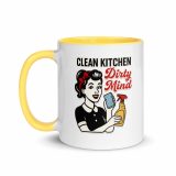 Clean Kitchen Dirty Mind - Mug with Color Inside