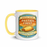 Pasties First - Mug with Color Inside